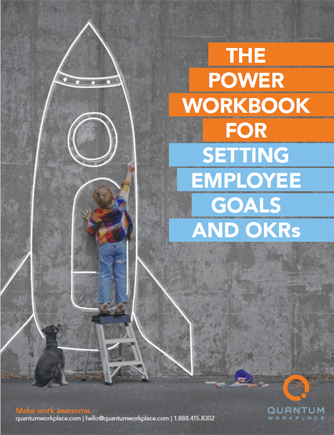 The Power Workbook for Setting Employee Goals and OKRs
